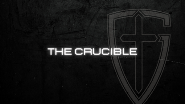 The Crucible | Athanasius Against the World